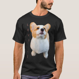 Corgi  Love Is Dog Mum Dad Puppy Pet Women Men Kid T-Shirt