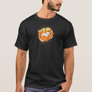 Corgi Lover Feel Safe At Night Sleep With A Corgi  T-Shirt