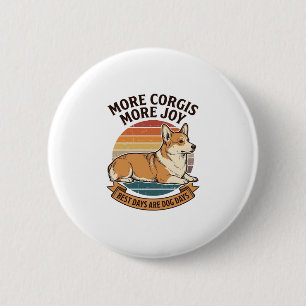 Corgi Lover Shirt Vintage Engraving Dog Quote Desi 6 Cm Round Badge