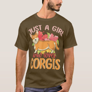 Corgi Lover Women Dog Owner Just A Girl Who Loves T-Shirt