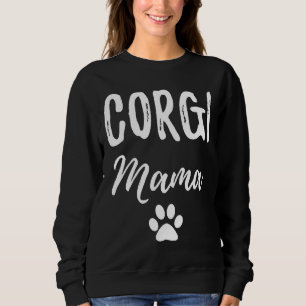 Corgi Mama Dog Dog Mom Sweatshirt