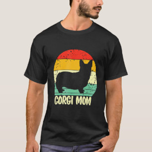 Corgi MAMA Dog Mum Cute Pembroke Welsh Mum Puppy T-Shirt