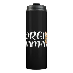 Corgi Mama - For Corgi Loving Mothers Thermal Tumbler