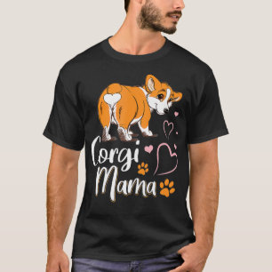 Corgi Mama Funny Corgi Dog Mum Kawaii Summer Corgi T-Shirt