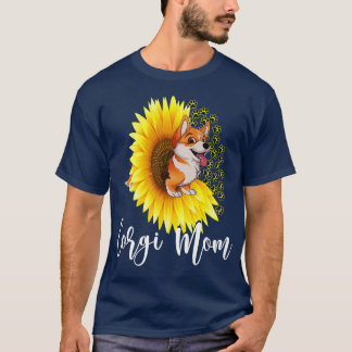 Corgi Mom Cute Corgi Dog Sunflower Pet Flower Love T-Shirt