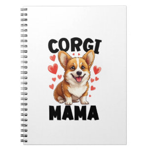 Corgi Mom - Cute Corgi Mama Notebook