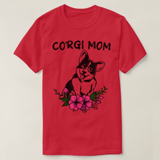 Corgi Mom Dog Mothers Cute Spring Floral Flowers F T-Shirt (Design Front)