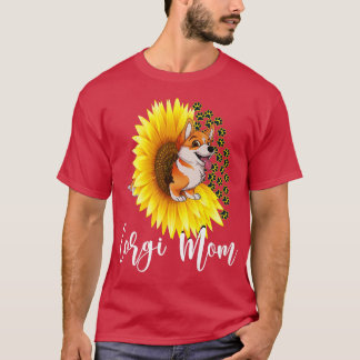 Corgi Mum Cute Corgi Dog Sunflower Pet Flower Love T-Shirt