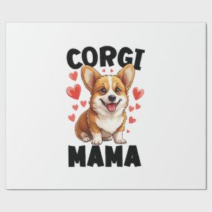 Corgi Mum - Cute Corgi Mama Wrapping Paper