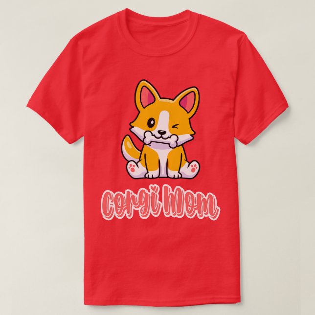 Corgi Mum Cute Dog Breed Dog Lover Gift T-Shirt (Design Front)