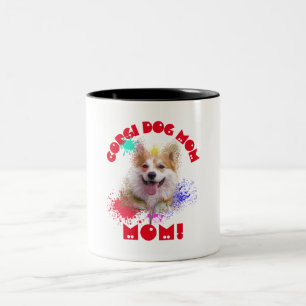 Corgi Mum Dog Best Dog mum Ever Two-Tone Coffee Mug