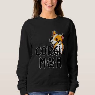 Corgi Mum Women Girl Puppy Mum Dog Mama Lover Corg Sweatshirt