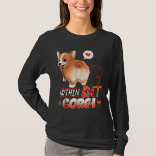 Corgi Nothing Long Sleeve T-Shirt