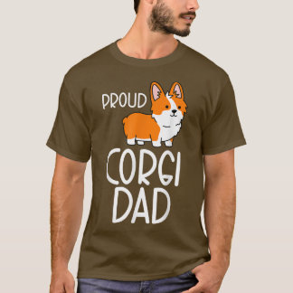 Corgi Pembroke Dad Owner Proud Corgi Dad T-Shirt