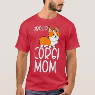 Corgi Pembroke Lover Proud Corgi Mum T-Shirt
