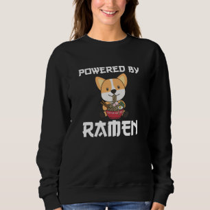 Corgi Powered By Ramen Cute Kawaii Noodle Dogs Sweatshirt