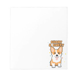 Corgi - Short and Sweet, Cute Dog Cartoon, Novelty Notepad
