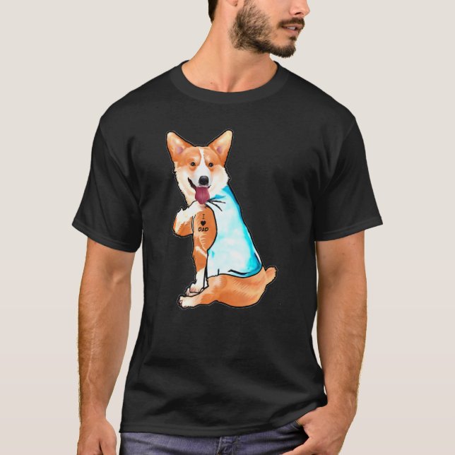 Corgi Tattoos I Love Dad Sitting Fathers Day T-Shirt (Front)