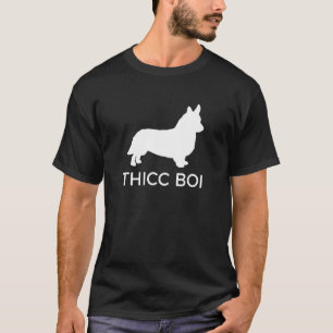 Corgi Thicc Boi Corgi Corgi T-Shirt