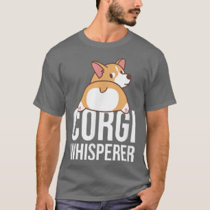 Corgi Whisperer Corgi Dog Puppy T-Shirt