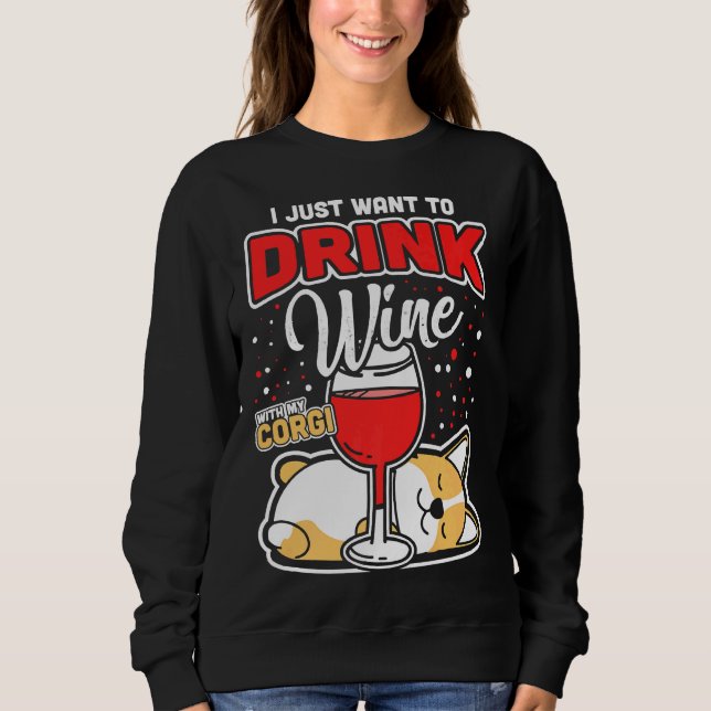 Corgi Wine Sweatshirt (Front)