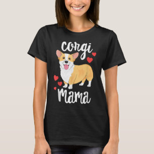 Corgi Women Girls Puppy Mum Dog Mama Lover Gift T-Shirt