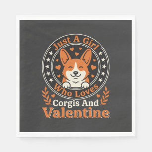 Corgis Valentine Design for Girls Who Love Corgis Napkin