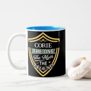 Corie The One The Myth The Legend Two-Tone Coffee Mug