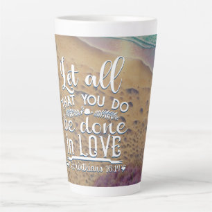 Corinthians 16-14 Love Latte Mug