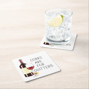 "Corks Are For Quitters" Watercolor Red Wine Glass Square Paper Coaster