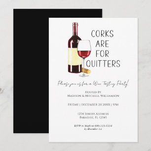 "Corks Are For Quitters" Watercolor Red Wine Party Invitation