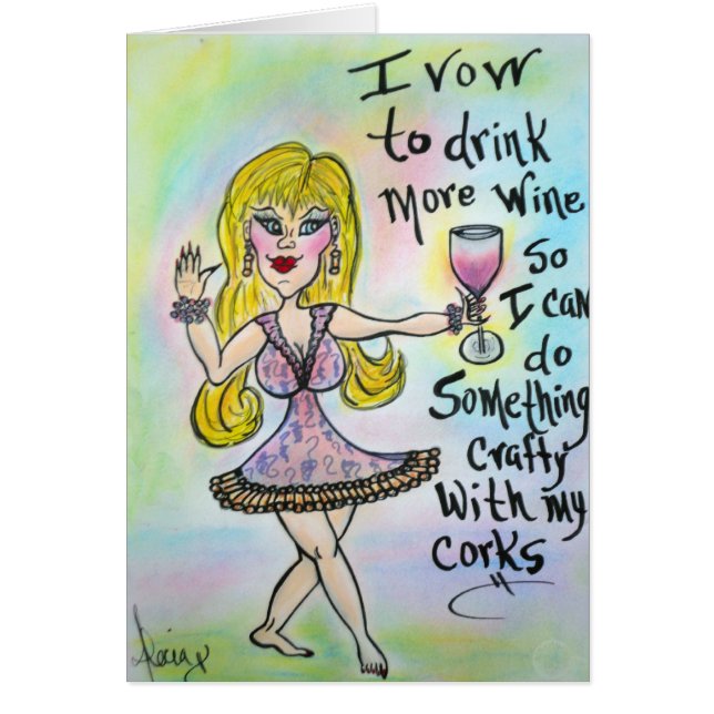 "Corky Rae".....Wine Not..... (Front)