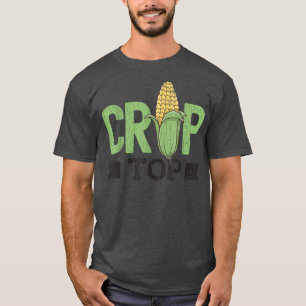 Corn Crop Top Funny Farming Farmer Tractor Farm Gr