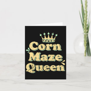 Corn Maze Queen Fall Autumn Halloween October Acti Card