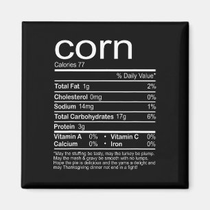 Corn Nutrition Facts Funny Food Thanksgiving Chris Magnet