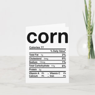 Corn Nutrition Facts Funny Thanksgiving Christmas  Card
