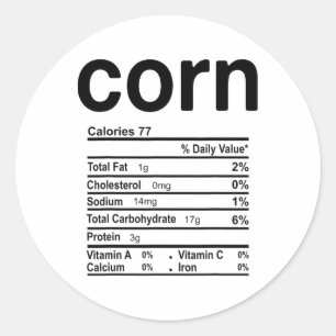 Corn Nutrition Facts Funny Thanksgiving Christmas  Classic Round Sticker