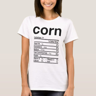 Corn Nutrition Facts Funny Thanksgiving Christmas T-Shirt