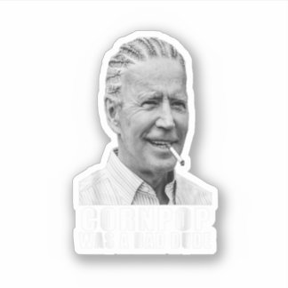 Corn Pop Was A Bad Dude Biden Funny 