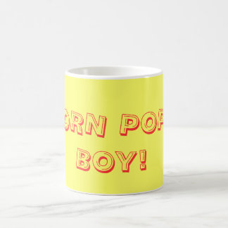 CORN POPS BOY! COFFEE MUG