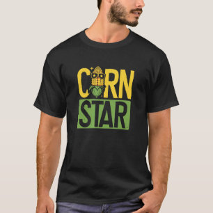 Corn Star Farmer Farming T-Shirt