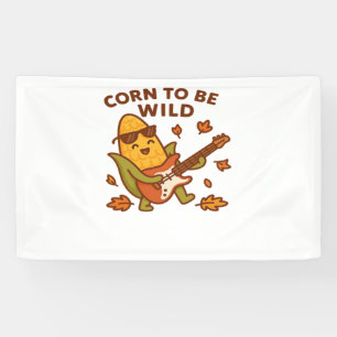 Corn to Be Wild – Rockin’ Autumn Corn Cob Illustra Banner