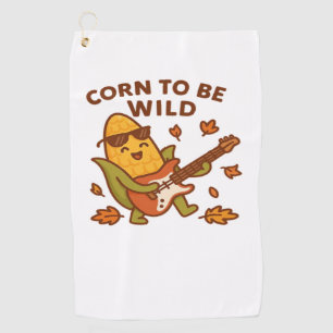 Corn to Be Wild – Rockin’ Autumn Corn Cob Illustra Golf Towel