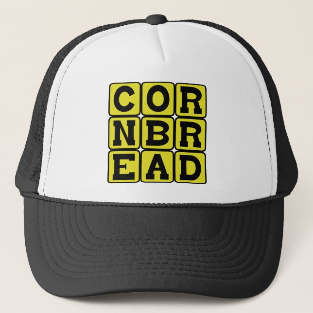 Cornbread, Cornmeal Bread Trucker Hat (Front)