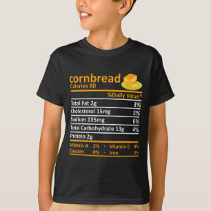 Cornbread Nutrition Food Thanksgiving Costume Chri T-Shirt