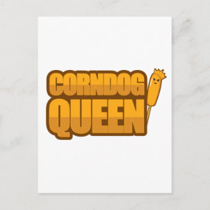 Corndog Queen Corn dog lover Gift Postcard