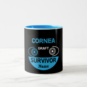 Cornea Graft Corneal Transplant Survivor Two-Tone Coffee Mug