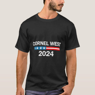 Cornel West For President 2024 T-Shirt
