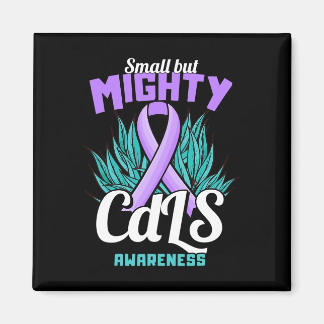 Cornelia De Lange Syndrome Cdls Awareness - Small  Magnet (Front)