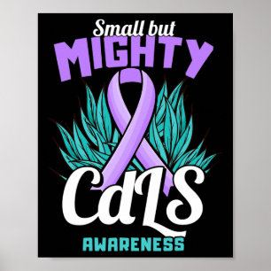 Cornelia De Lange Syndrome Cdls Awareness - Small Poster